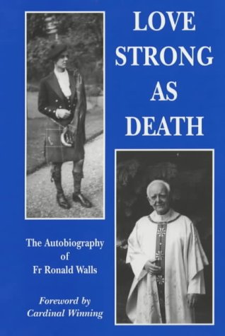 Love Strong as Death / Ronald Walls