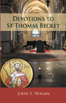 Devotions to St Thomas Becket /   John S Hogan