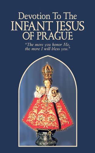 Devotion to the Infant Jesus of Prague / Anonymous