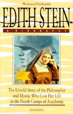 Edith Stein a Biography / Waltraud Herbstrith