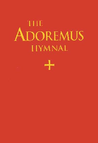 The Adoremus Hymnal / Choir Edition