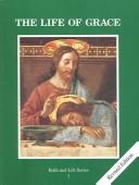 Faith and Life Series Book 7 The Life of Grace / Student Book
