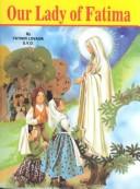 Our Lady of Lourdes and Marie Bernadour Lady of Fatima / Lawrence G. Lovasik