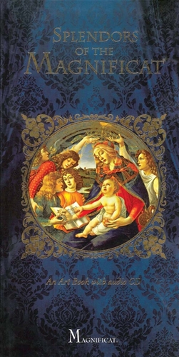 Splendors of the Magnificat An Art Book With Audio CD