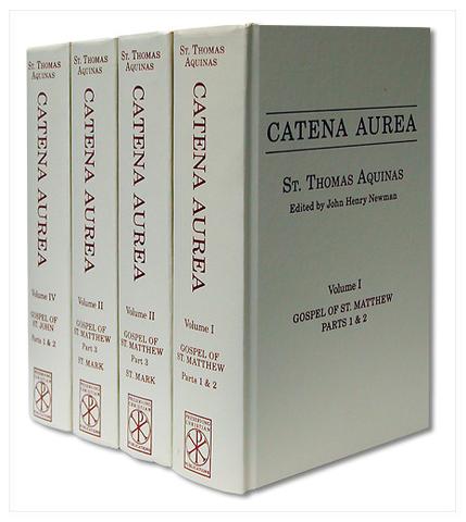 Catena Aurea  Commentary on the Gospels Set of 4 volumes