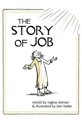 The Story of Job / Regina Doman
