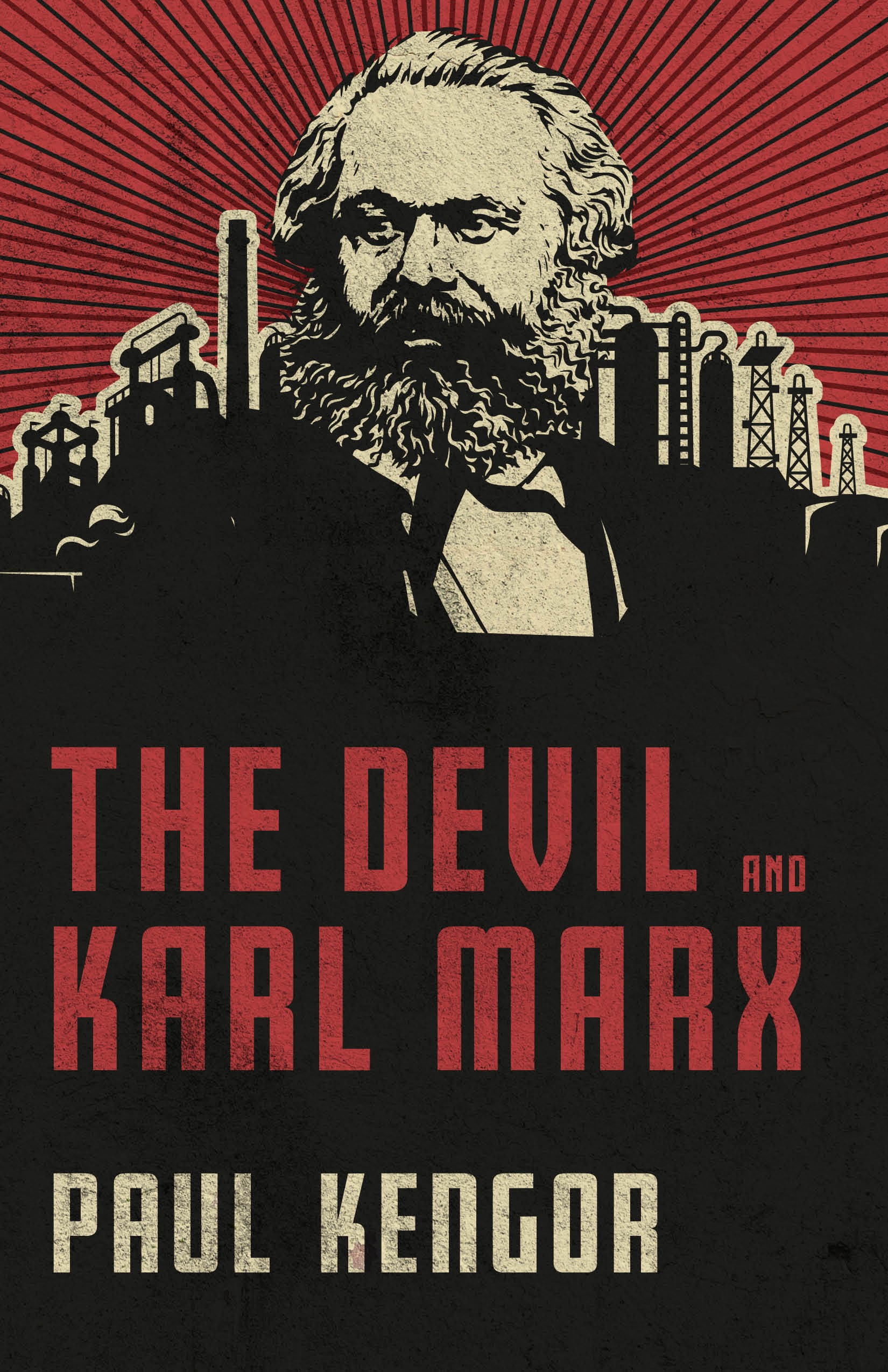 Devil and Karl Marx  Communism's ong March of Death, Deception and Infiltration / Paul Kengor