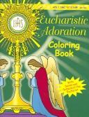 Eucharistic Adoration Colouring Book