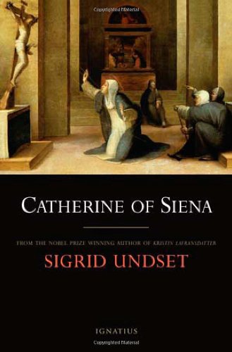 Catherine of Siena / Sigrid Undset