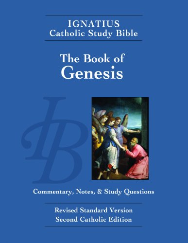 Ignatius Catholic Study Bible: the Book of Genesis: with Introduction, Commentary, and Notes / Scott Hahn & Curtis Mitch