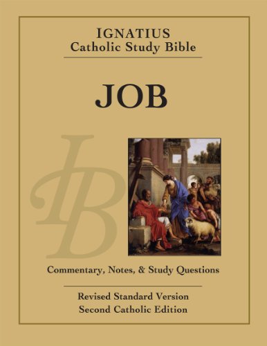 Ignatius Catholic Study Bible: Job: with Introduction, Commentary, Notes & Study Questions / Scott Hahn & Curtis Mitch