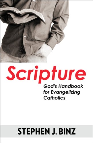 Scripture: God's Handbook / Stephen J. Binz