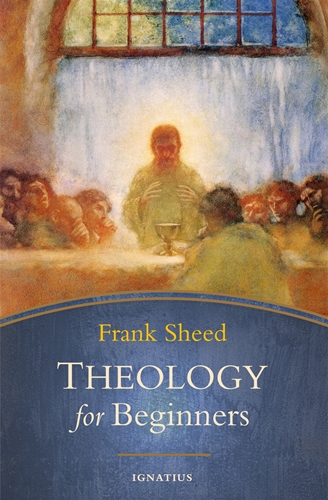 Theology for Beginners /Frank Sheed
