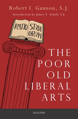 The Poor Old Liberal Arts / Robert Gannon