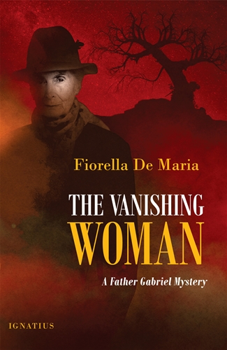 The Vanishing Woman A Father Gabriel Mystery / Fiorella De Maria
