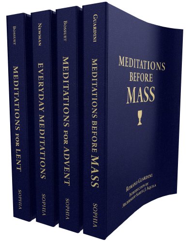 The Treasury of Catholic Meditations / John Henry Newman, Bishop Jacques-Bénigne Bossuet, Fr. Romano Guardini