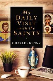 My Daily Visit with the Saints / Charles Kenny