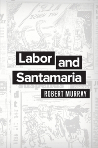 Labor and Santamaria / Robert Murray