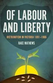 Of Labour and Liberty / Race Mathews