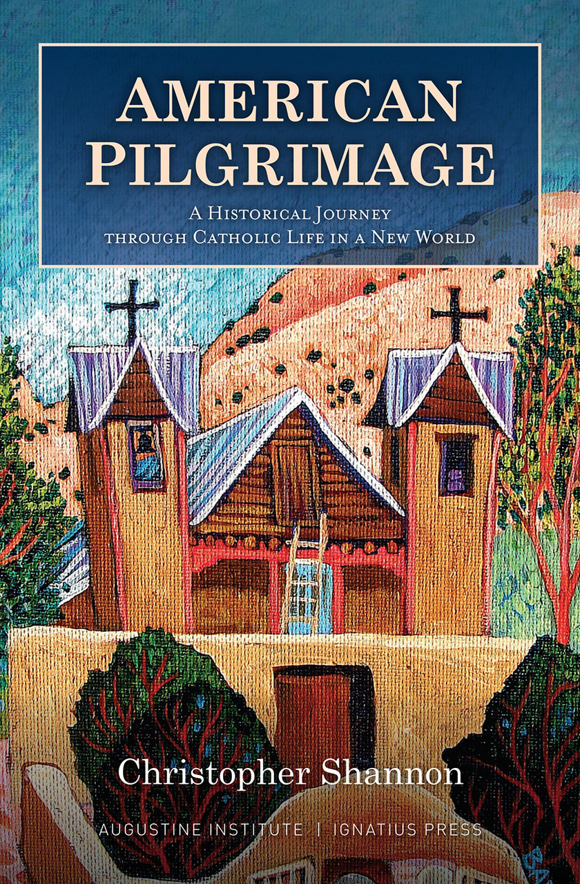 American Pilgrimage / Christopher Shannon