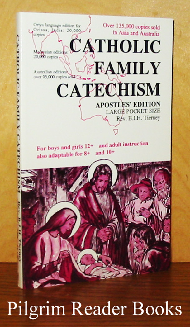 Catholic Family Catechism Apostles Edition Large Pocket Size / Tierney Rev B J H