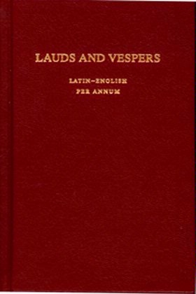 Lauds and Vespers: Latin-English / Edited by Peter M.J. Stravinskas