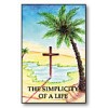 The Simplicity of a Life: The Life of Sister Maria Sherry of the Mother of God / Rev Pedro de la Inmaculada Munoz Iranzo