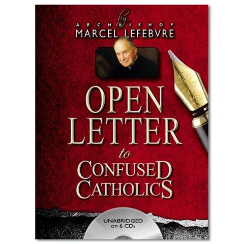 Open Letter to Confused Catholics Audio Book / Abp Marcel Lefebvre