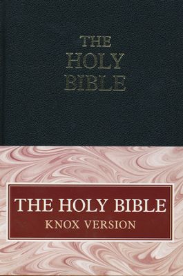 The Holy Bible: Knox Version