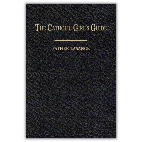 Catholic Girl's Guide