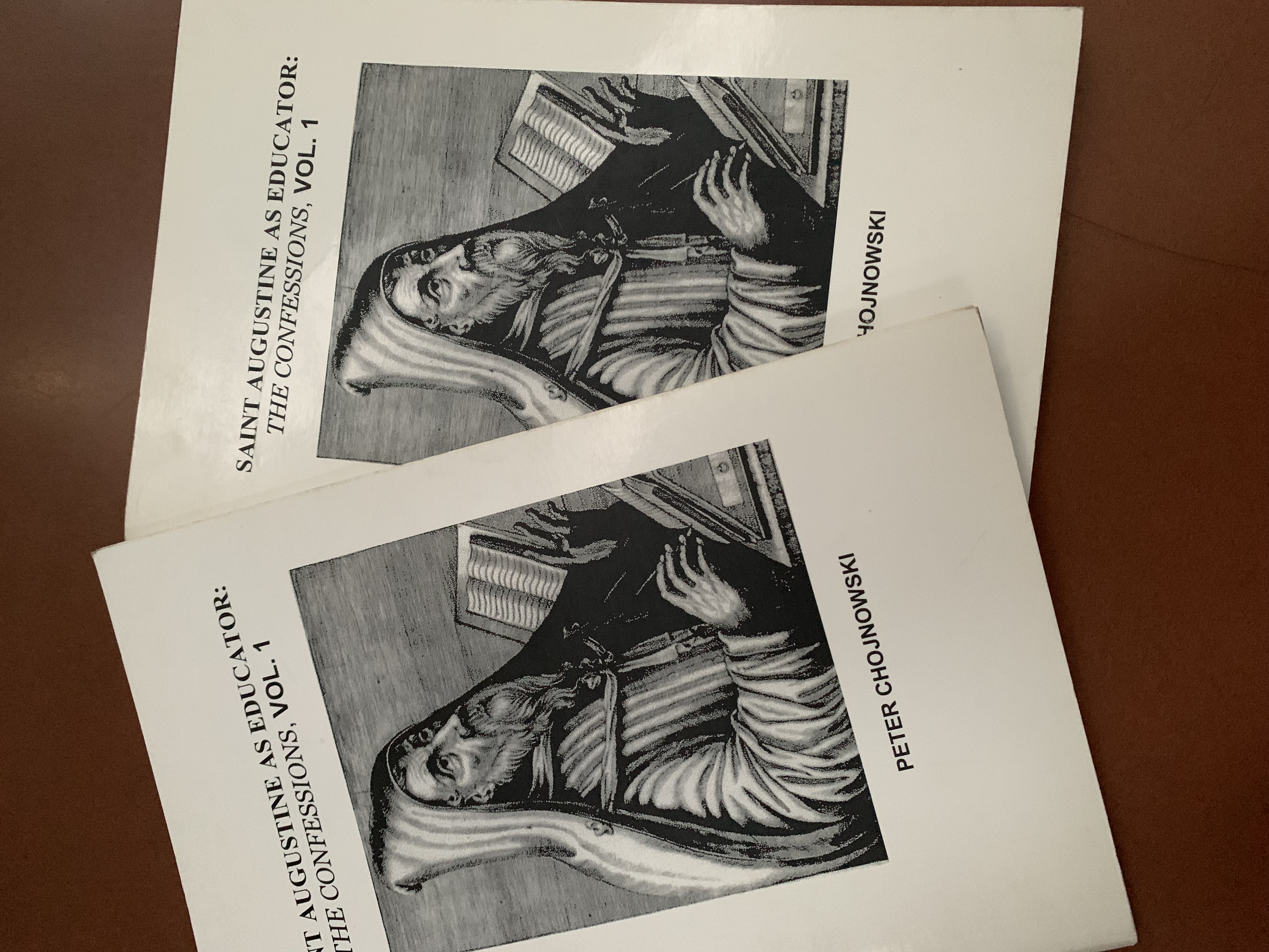 St Augustine as Educator / Peter Chojnowski