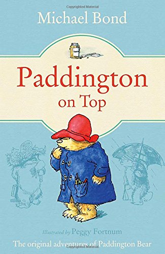 Paddington on Top / Michael Bond
