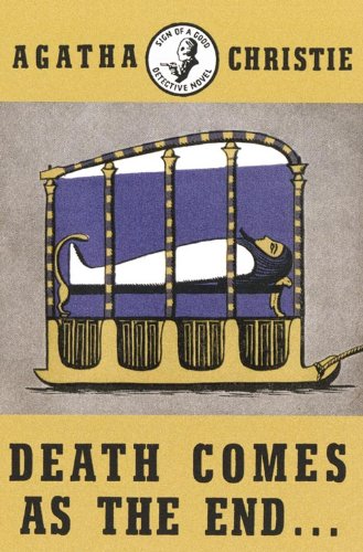 Death Comes As the End / Agatha Christie