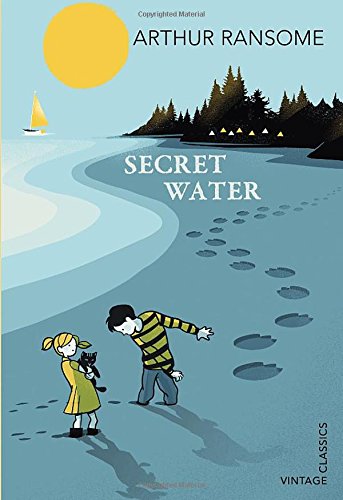 Swallows and Amazons: Book 8 - Secret Water / Arthur Ransome