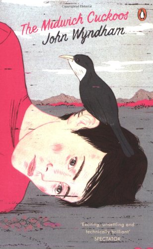 The Midwich Cuckoos / John Wyndham