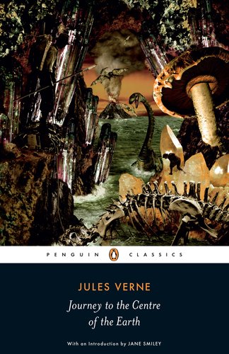 Journey to the Centre of the Earth / Jules Verne