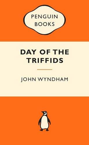 The Day of the Triffids / John Wyndham