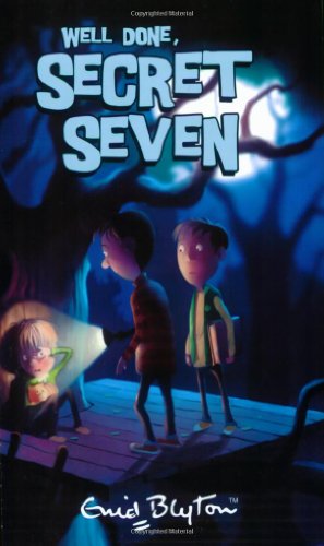 Well Done, Secret Seven / Enid Blyton