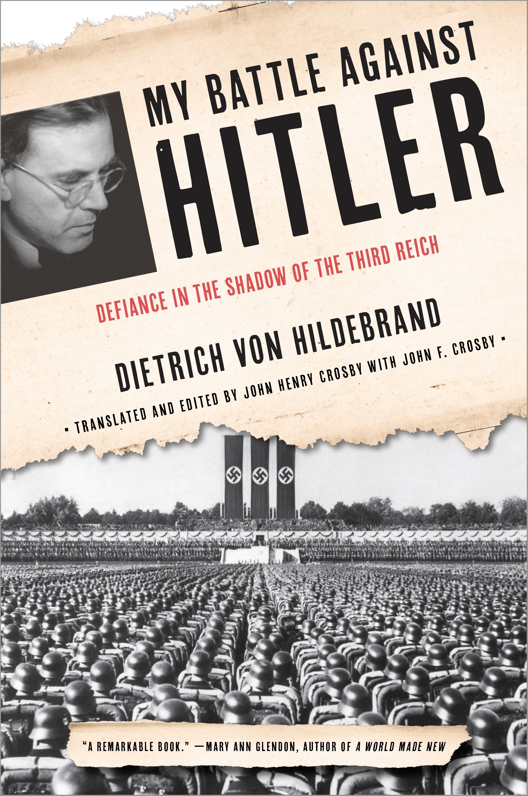 My Battle Against Hitler / Deitrich von Hildebrand & John Henry Crosby