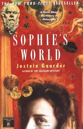 Sophie's World: a Novel about the History of Philosophy / Jostein Gaarder