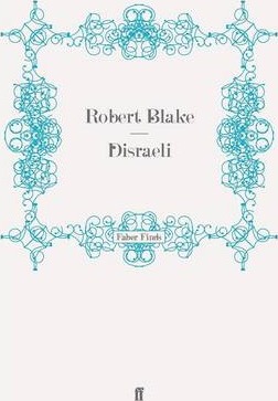 Disraeli / Robert Blake