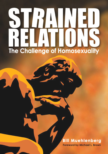 Strained Relations: the Challenge of Homosexuality / Bill Muehlenberg