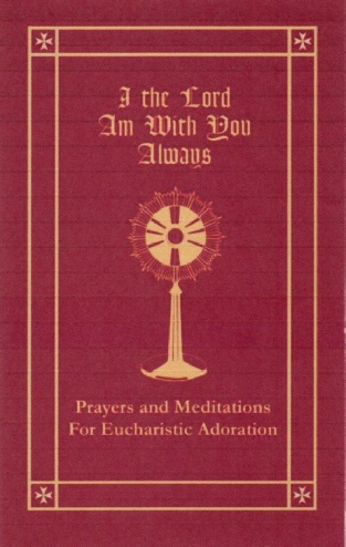 I The Lord Am With You Always 2ed / Compiled by Christine McCarthy