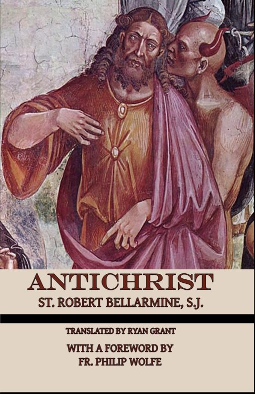 Antichrist / St Robert Bellarmine SJ