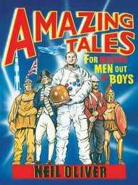 Amazing Tales for Making Men out of Boys / Neil Oliver