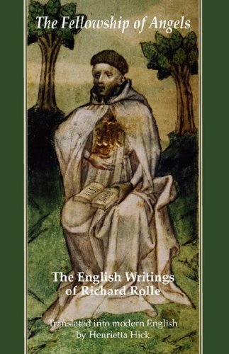 The Fellowship of Angels: the English Writings of Richard Rolle / Edited by Henrietta Hicks