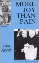 More Joy than Pain / Lars Rooth