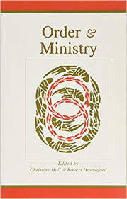 Order and Ministry / Edited by Christine Hall