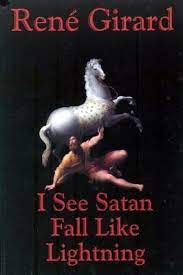 I see Satan Fall Like Lightning / Rene Girard