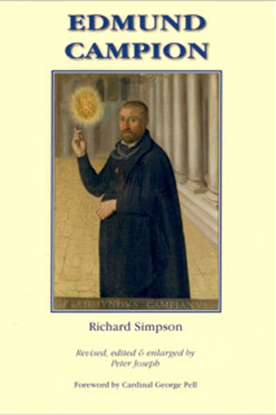 Edmund Campion / Richard Simpson and Fr Peter Josephs